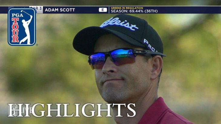 Adam Scott（アダム・スコット） Extended Highlights | Round 1 | Wells Fargo Championship 2017