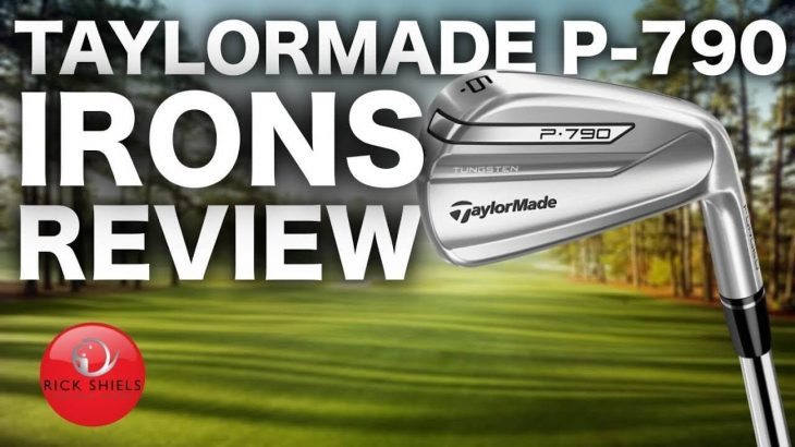 NEW TAYLORMADE P-790 IRONS REVIEWED
