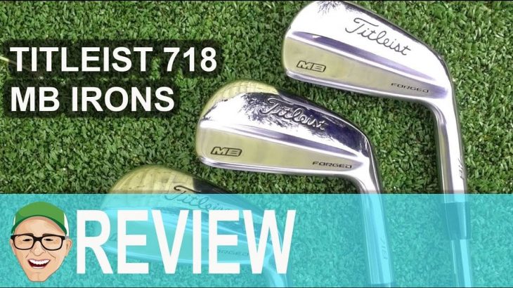 TITLEIST 718 MB IRONS ROUND TEST REVIEW