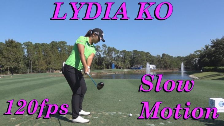 Lydia Ko（リディア・コ） DTL PAR 3 HYBRID WOOD GOLF SWING 120fps SLOW MOTION 1080 HD