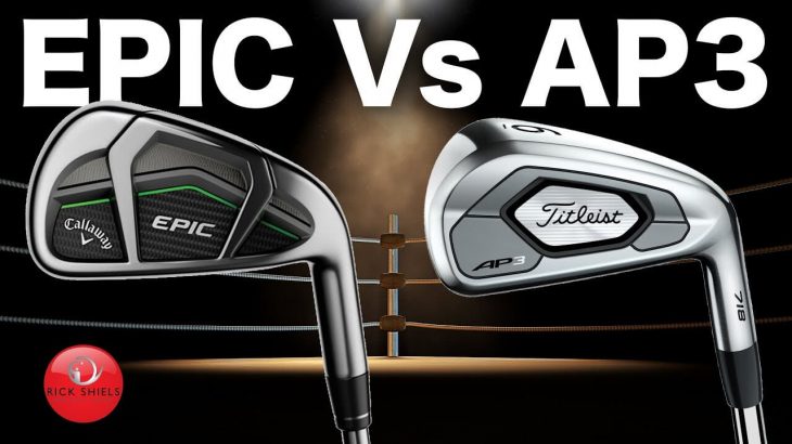 CALLAWAY EPIC IRONS vs TITLEIST 718 AP3 IRONS