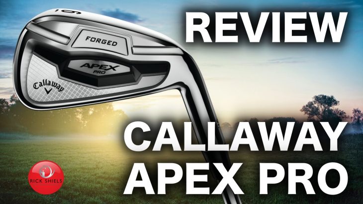 CALLAWAY APEX PRO 16 IRONS REVIEW