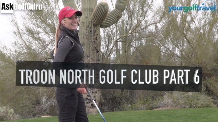 Troon North Golf Club Part 6 with Paige Spiranac and Martin Chuck