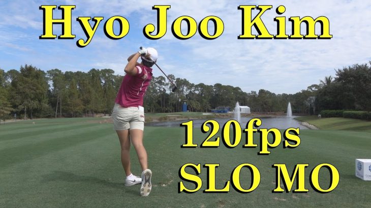 Hyo Joo Kim（キム・ヒョージュ） ＜フェアウェイウッド・後方＞120fps スーパースロー映像｜2016 CME Tour Championship 1080p HD