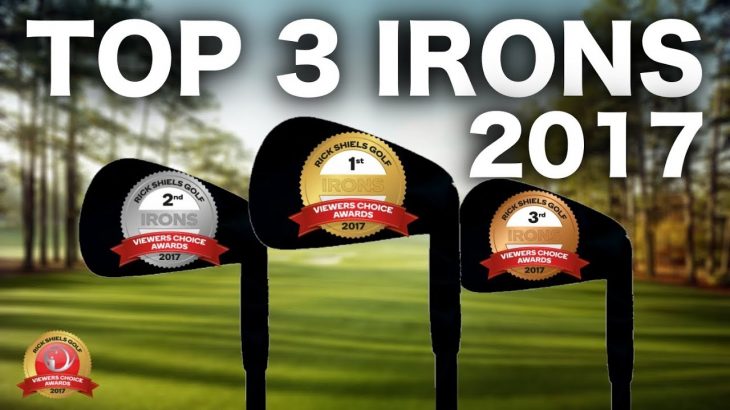 THE TOP 3 GOLF IRONS OF 2017