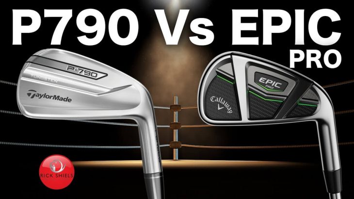 TAYLORMADE P790 IRONS vs CALLAWAY EPIC PRO IRONS