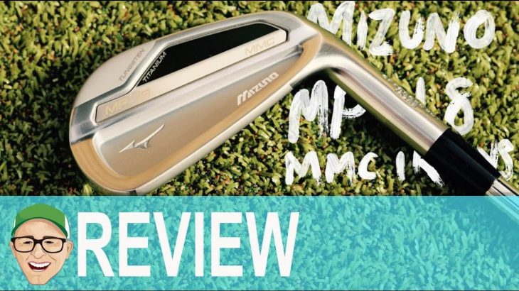 MIZUNO MP-18 MMC IRONS REVIEW