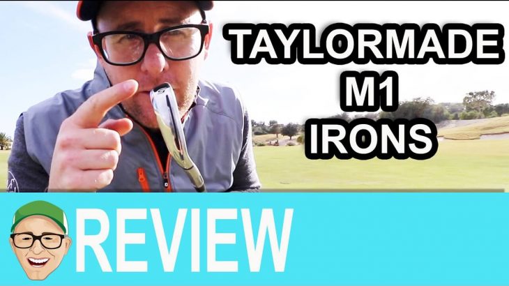 Taylormade M1 Irons 2017 Review
