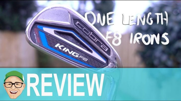 COBRA KING F8 ONE LENGTH IRONS REVIEW