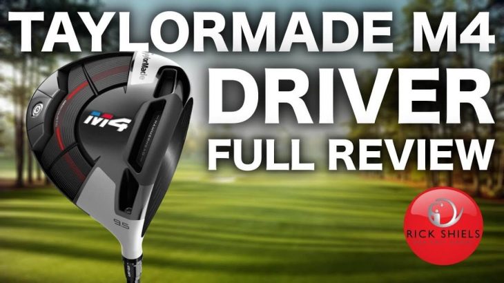 TAYLORMADE M4 DRIVER FULL REVIEW