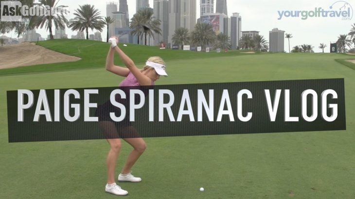 Paige Spiranac（ペイジ・スピラナック） 練習ラウンド｜Omega Dubai Ladies Masters 2015｜Part 2