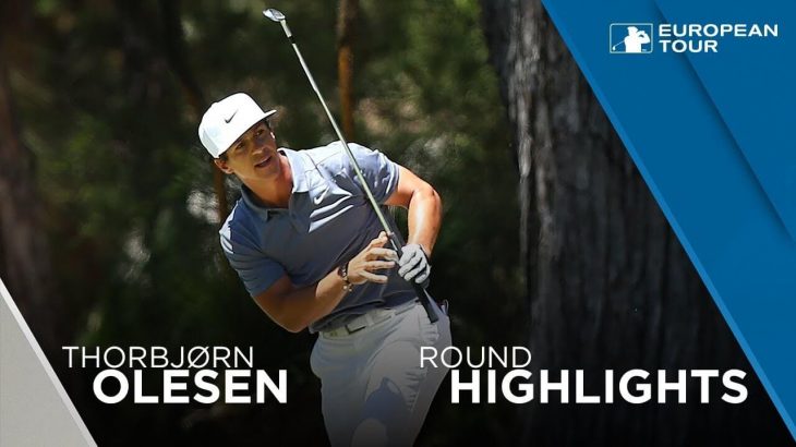 Thorbjørn Olesen（トルビョルン・オルセン） Highlights | Round 3 | 2018 ISPS Handa World Super 6 Perth