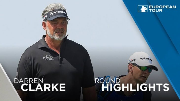 Darren Clarke（ダレン・クラーク） shoots 67 | Round 2 Highlights | 2018 NBO Oman Open