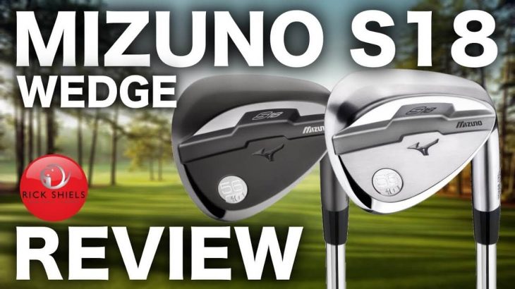 NEW MIZUNO S18 WEDGE REVIEW