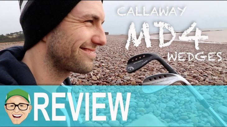 CALLAWAY MACK DADDY 4 WEDGES REVIEW