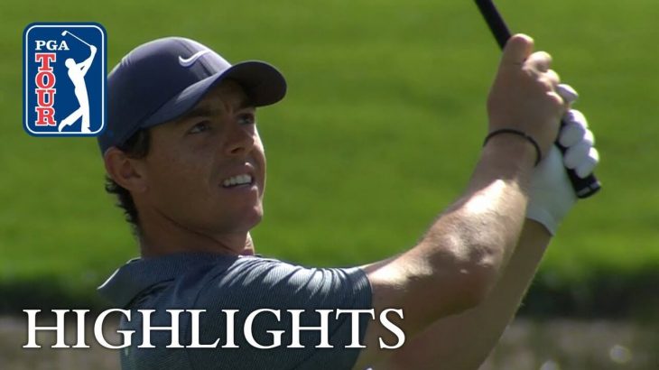 Rory McIlroy（ローリー・マキロイ） Extended Highlights | Round 2 | The Honda Classic 2018