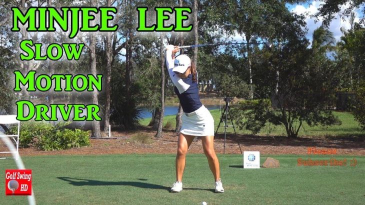 Minjee Lee（ミンジー・リー） 2017/2018 FACE ON DRIVER SLOW MOTION GOLF SWING 120fps