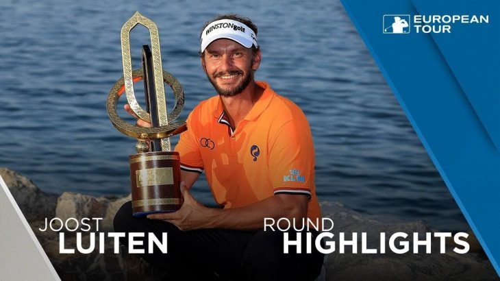 Joost Luiten（ヨースト・ルーテン） Highlights｜2018 NBO Oman Open | Final Round