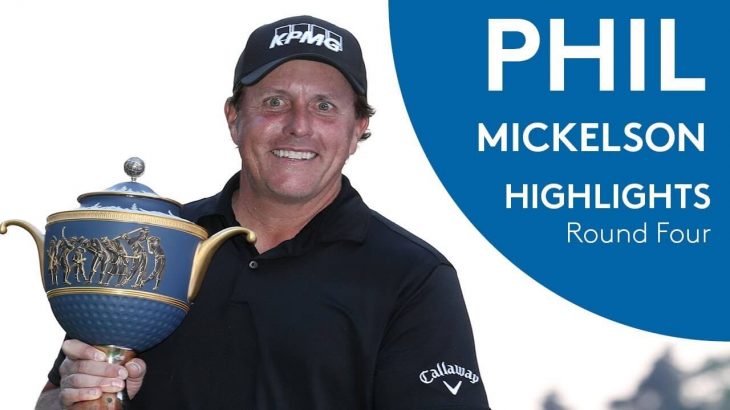 Phil Mickelson（フィル・ミケルソン） Highlights | Round 4 | 2018 WGC-Mexico Championship