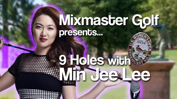 Minjee Lee（ミンジー・リー） Highlights｜2014 U.S. Women’s Open Golf Championship