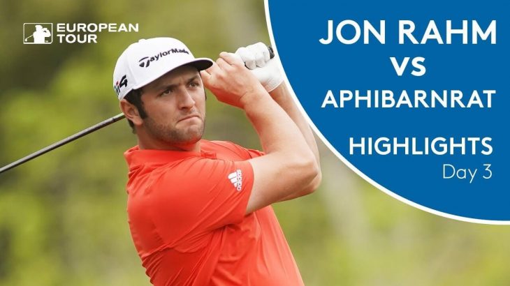 Jon Rahm（ジョン・ラーム） vs Kiradech Aphibarnrat（キラデク・アフィバーンラト） | Day 3 | WGC – Dell Technologies Match Play 2018