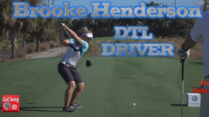 Brooke Henderson（ブルック・ヘンダーソン） 120fps DTL SLOW MOTION DRIVER GOLF SWING 1080 HD