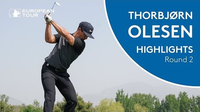 Thorbjørn Olesen（トルビョルン・オルセン） Highlights | Round 2 | 2018 Volvo China Open