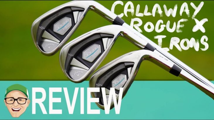 Callaway ROGUE X IRONS Round Test Review