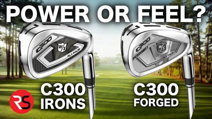WILSON C300 vs C300 FORGED IRONS REVIEW
