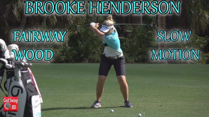 Brooke Henderson（ブルック・ヘンダーソン） 芝の上から打つフェアウェイウッドのショット｜正面アングル・スロー映像あり【高画質】