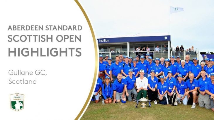 Extended Tournament Highlights | 2018 Aberdeen Standard Investments Scottish Open