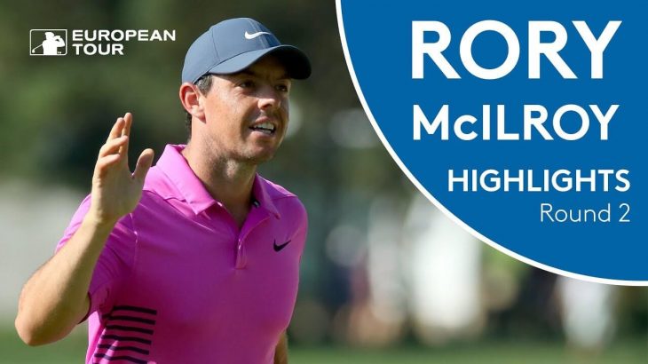 Rory McIlroy（ローリー・マキロイ） shoots 67 at Firestone｜Highlights | Round 2 | WGC-Bridgestone Invitational 2018