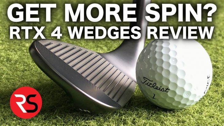 NEW CLEVELAND RTX-4 WEDGES REVIEW