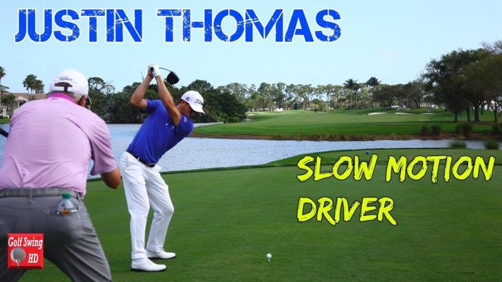 Justin Thomas（ジャスティン・トーマス） ドライバーショット｜後方アングル・スロー再生あり｜高画質