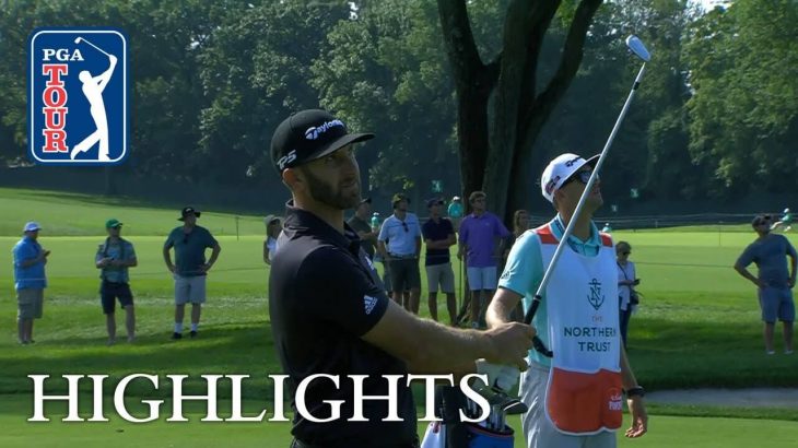 Dustin Johnson（ダスティン・ジョンソン） Highlights｜Round 1｜THE NORTHERN TRUST 2018