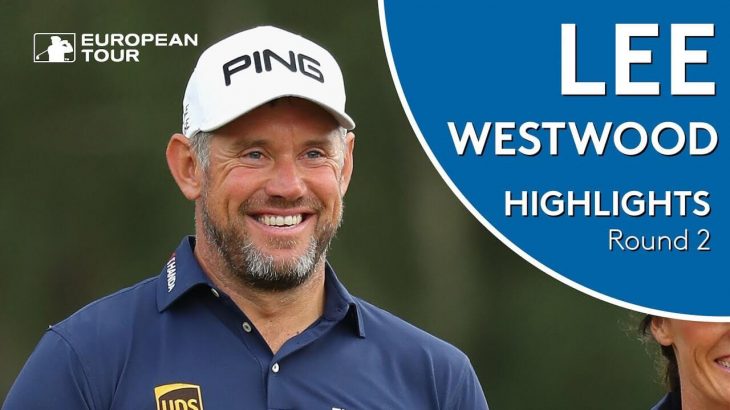 Lee Westwood（リー・ウエストウッド） Highlights｜Round 3｜2018 Made in Denmark