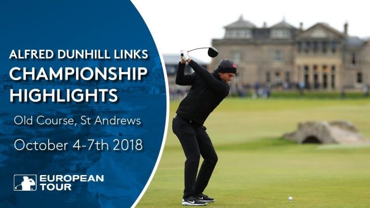 Extended Tournament Highlights｜2018 Alfred Dunhill Links Championship