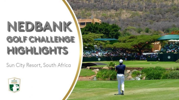 Extended Tournament Highlights｜Nedbank Golf Challenge hosted by Gary Player 2018