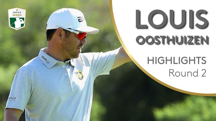 Louis Oosthuizen（ルイ・ウーストハイゼン） Highlights｜Round 2｜Nedbank Golf Challenge hosted by Gary Player 2018