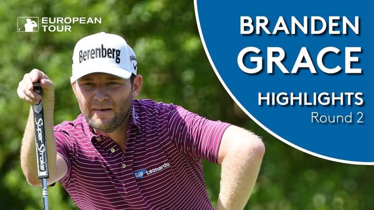 Branden Grace（ブランデン・グレース） Highlights｜Round 2｜2018 South African Open