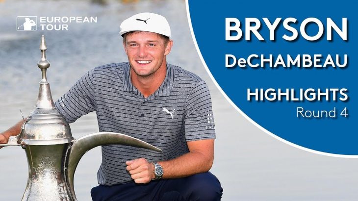 Bryson Dechambeau（ブライソン・デシャンボー） Winning Highlights｜2019 Omega Dubai Desert Classic