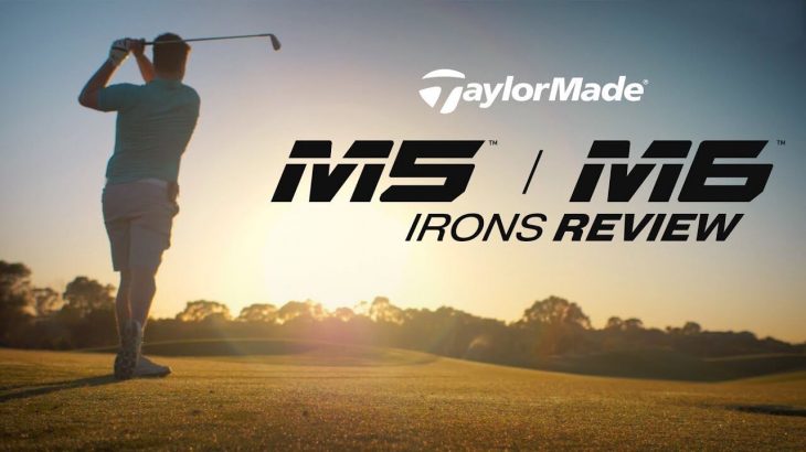 TaylorMade M5 Irons vs M6 Irons Review｜GolfBox Reviews