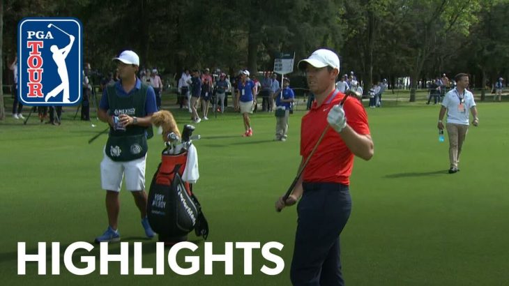 Rory McIlroy（ローリー・マキロイ） Highlights｜Round 1｜2019 WGC Mexico Championship