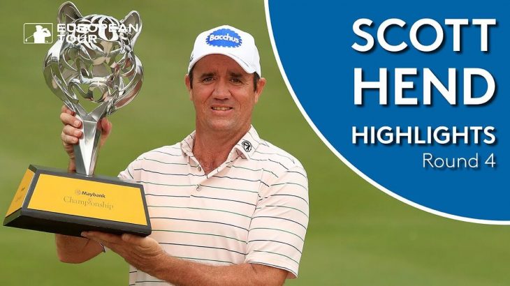 Scott Hend（スコット・ヘンド） Winning Highlights｜2019 Maybank Championship