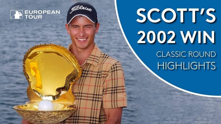 Adam Scott（アダム・スコット） Classic Round Winning Highlights｜2002 Qatar Masters