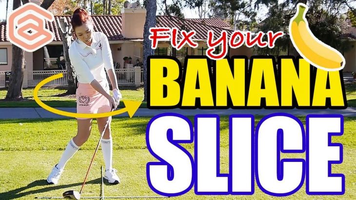 ドライバーでバナナスライスが出る原因と対策｜Fix your Banana Slice｜Golf with Aimee