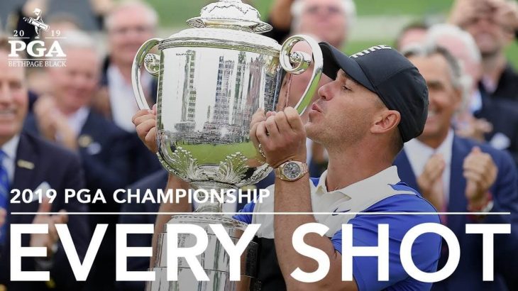 Brooks Koepka（ブルックス・ケプカ） Every shot｜PGA Championship 2019 （全米プロゴルフ選手権）