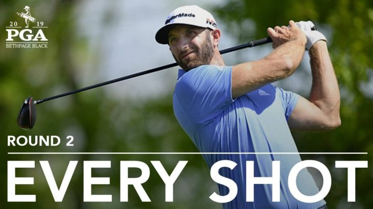 Dustin Johnson（ダスティン・ジョンソン） Every shot｜Round 2｜PGA Championship 2019 （全米プロゴルフ選手権）