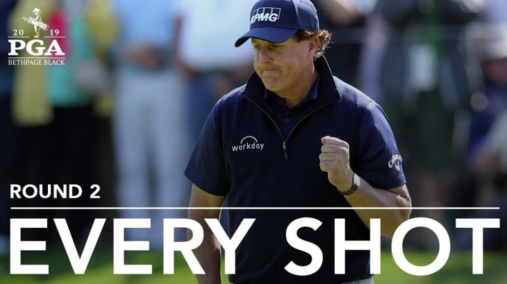 Phil Mickelson（フィル・ミケルソン） Every shot｜Round 2｜PGA Championship 2019 （全米プロゴルフ選手権）