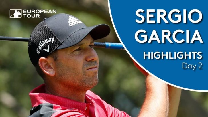 Sergio Garcia（セルヒオ・ガルシア） Highlights｜Round 2｜2019 Estrella Damm N.A. Andalucia Masters